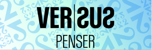 Versus Penser
